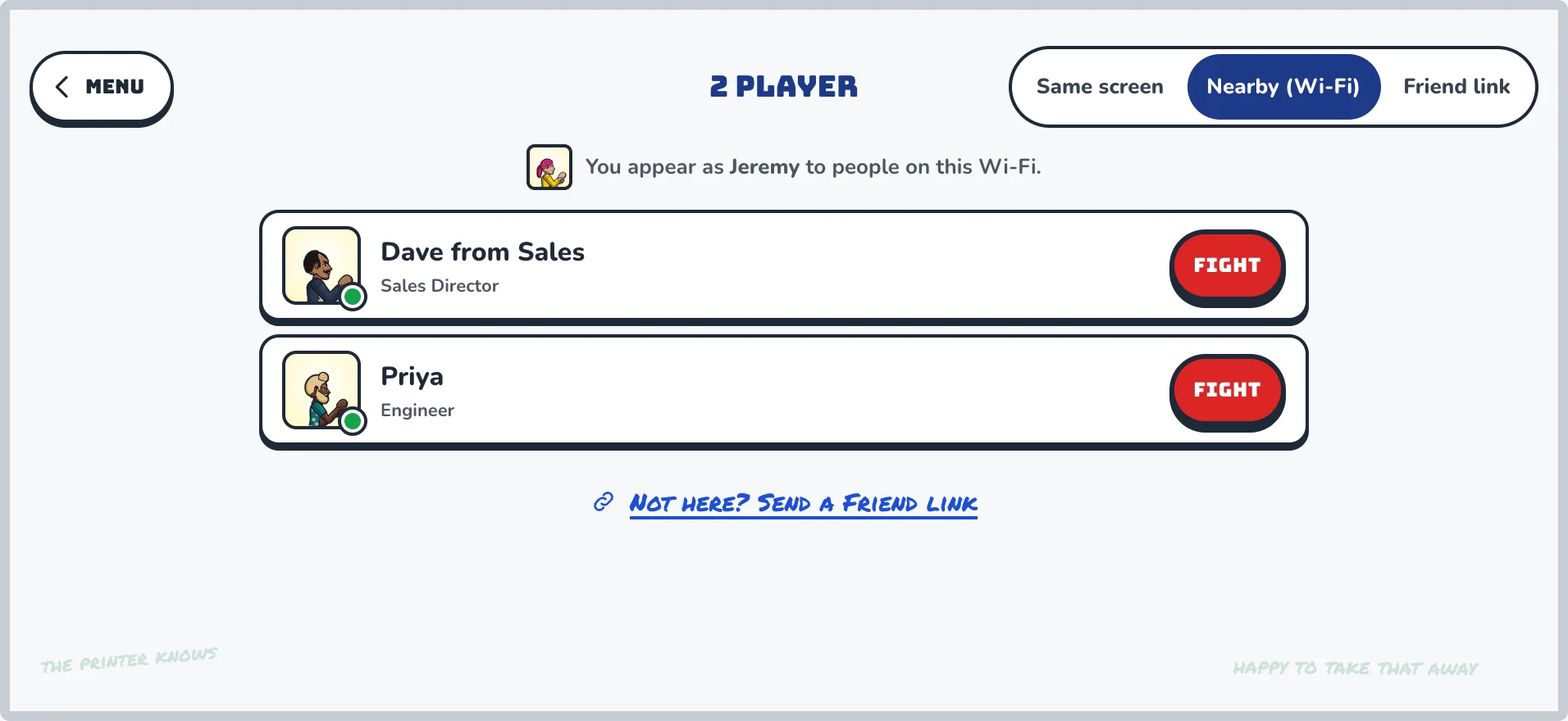 The Nearby screen under 2 player: two people on the same Wi-Fi shown online with Fight buttons